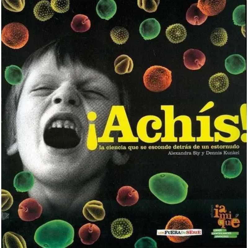 ACHIS! - LOS FUERA DE SERIE (Nuevo)