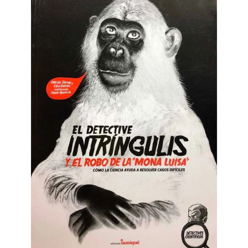 DETECTIVE INTRINGULIS Y EL ROBO DE LA MONA LUISA,EL - DETECTI (Nuevo)