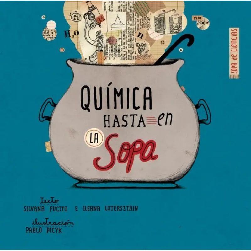 QUIMICA HASTA EN LA SOPA - SOPA DE CIENCIAS (Nuevo)