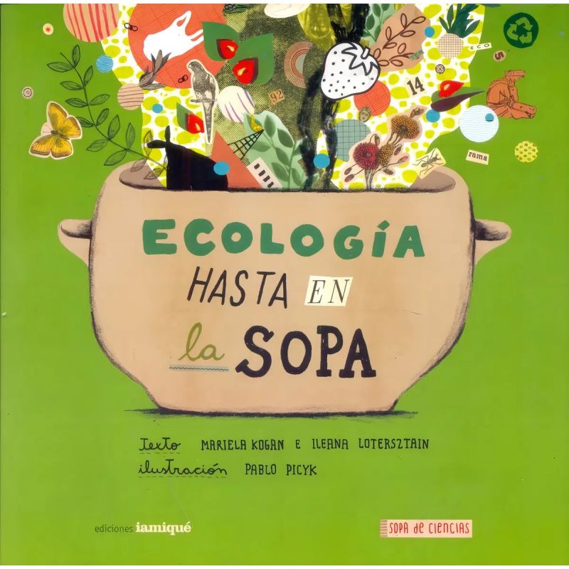 ECOLOGIA HASTA EN LA SOPA - SOPA DE CIENCIAS (Nuevo)