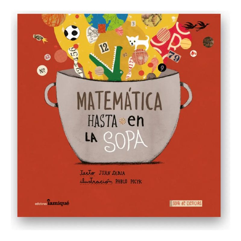 MATEMATICA HASTA EN LA SOPA (Nuevo)