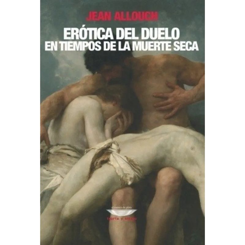 EROTICA DEL DUELO EN TIEMPOS DE LA MUERTE SECA (Nuevo) - Miniatura 2