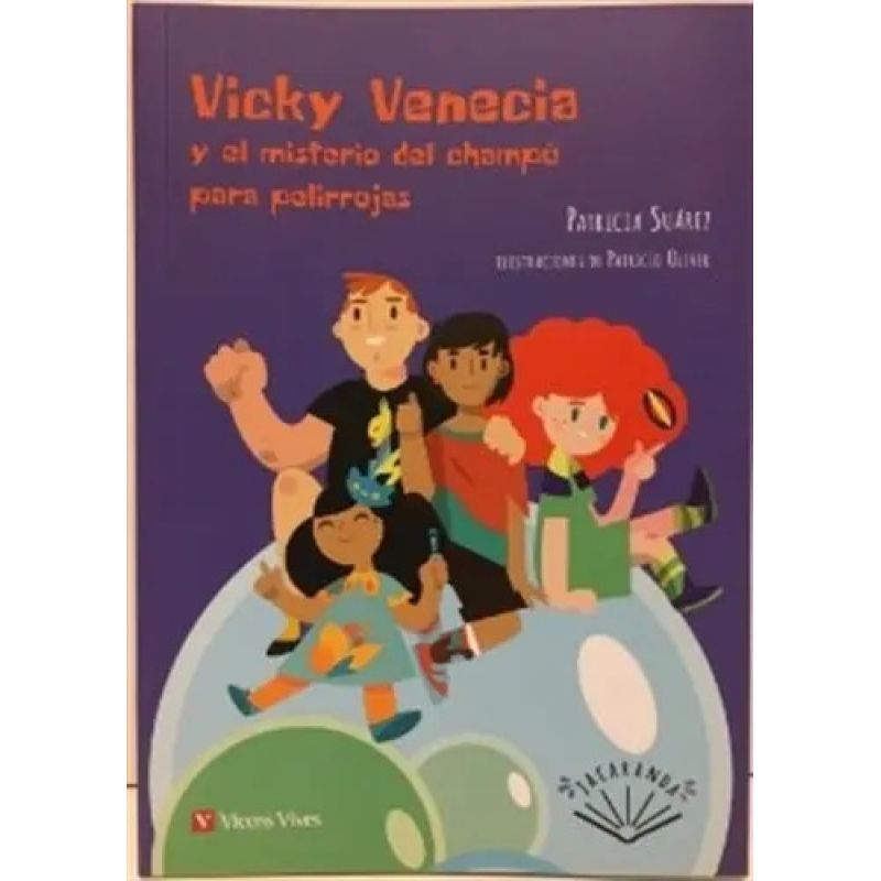 VICKY VENECIA Y EL MISTERIO DEL CHAMPU PARA PELIRROJAS - JACARANDA (Nuevo)