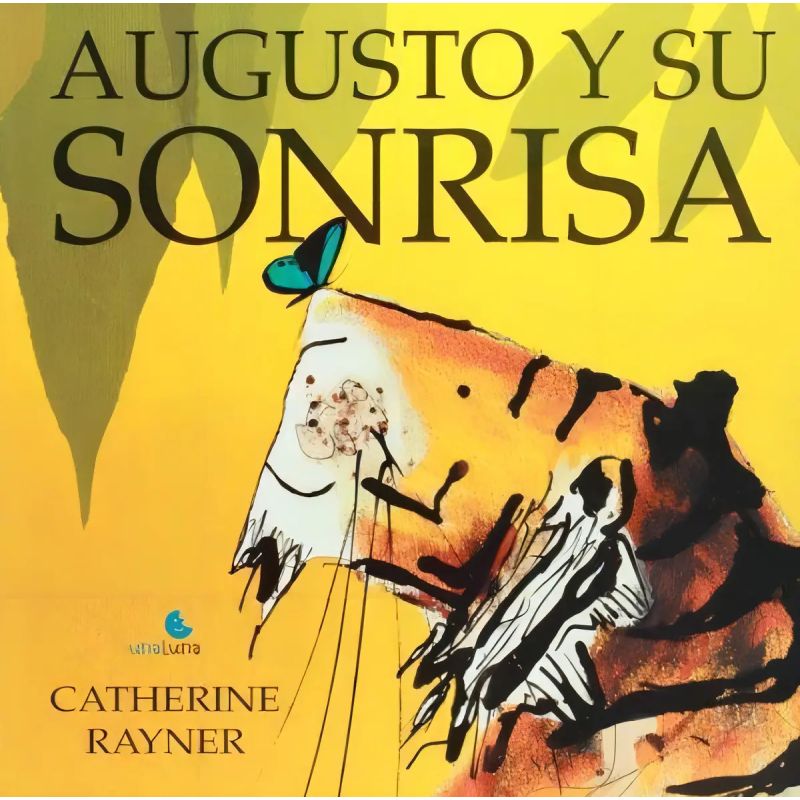 AUGUSTO Y SU SONRISA - CUENTAME UN CUENTO (Nuevo)