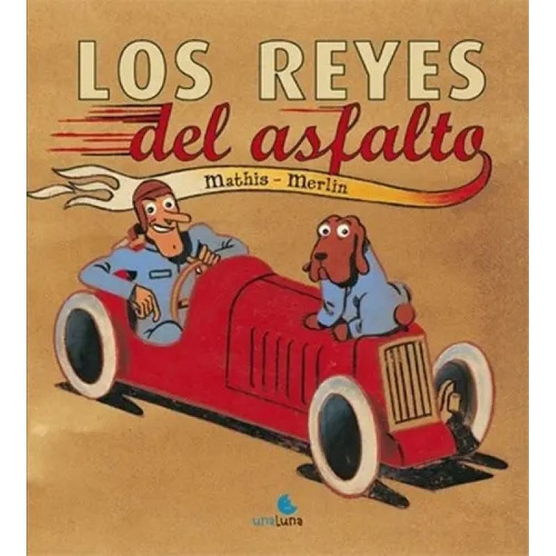 REYES DEL ASFALTO,LOS (Nuevo)