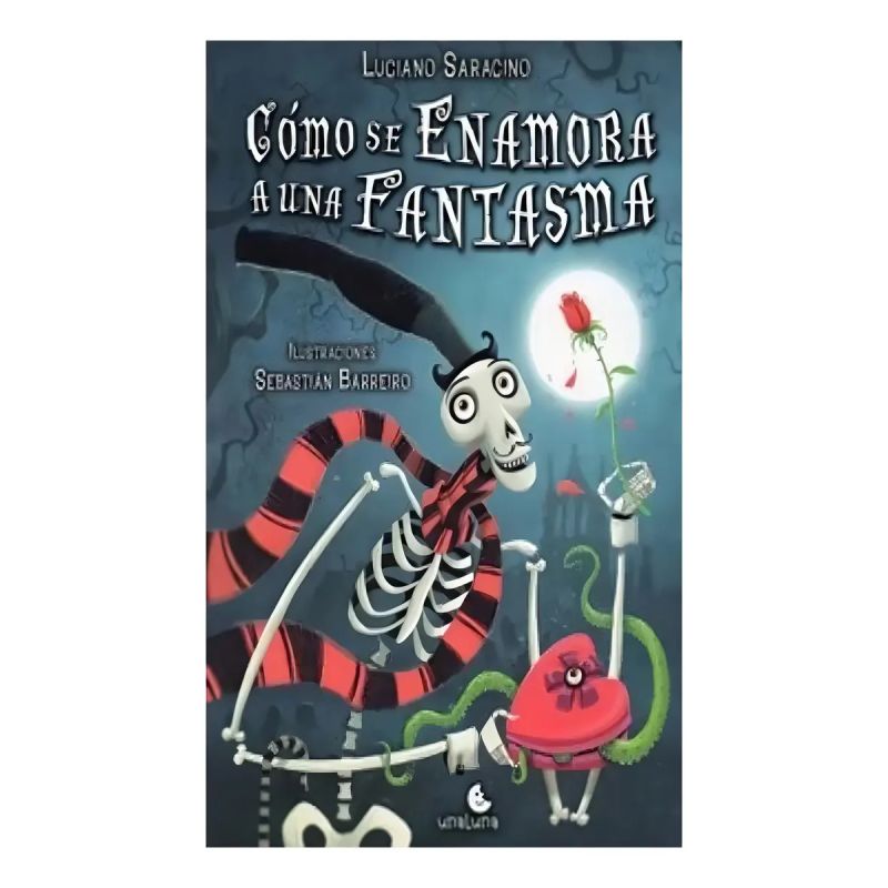 COMO SE ENAMORA A UNA FANTASMA (Nuevo)