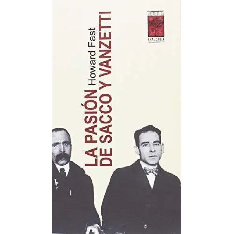 PASION DE SACCO Y VANZETTI, LA (Nuevo)