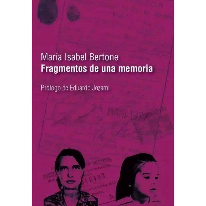 FRAGMENTOS DE UNA MEMORIA (Nuevo)