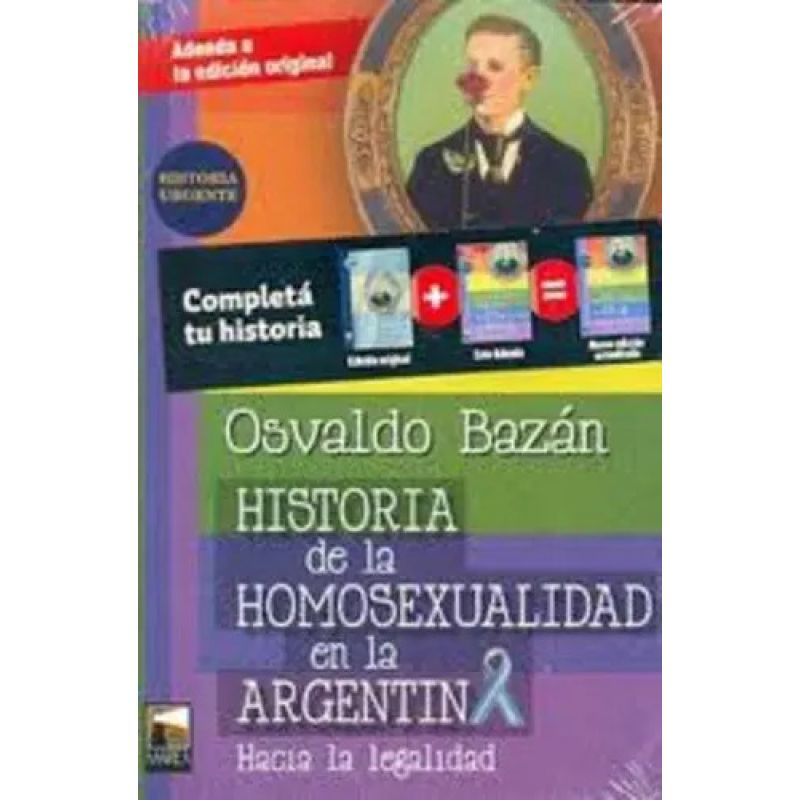 ADENDA - HISTORIA DE LA HOMOSEXUALIDAD EN LA ARGENTINA (Nuevo)
