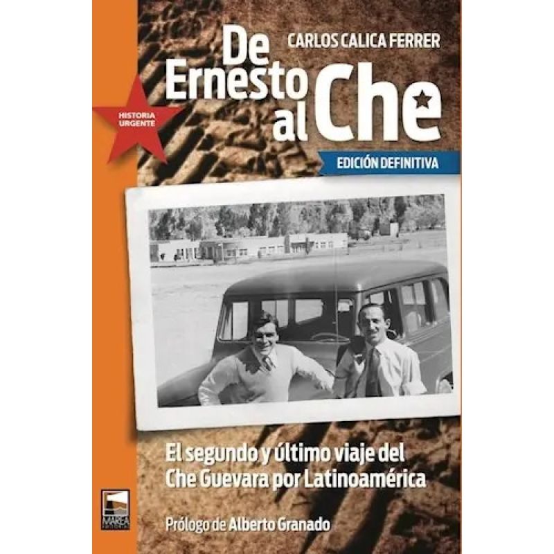 DE ERNESTO AL CHE - ED. DEFINITIVA (Nuevo)
