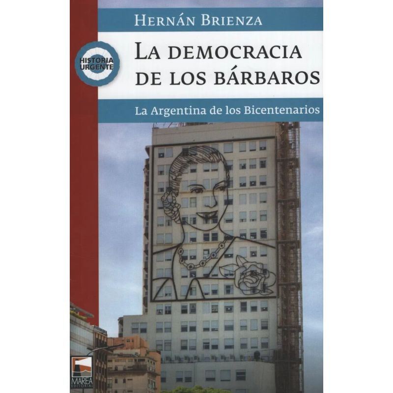 DEMOCRACIA DE LOS BARBAROS, LA (Nuevo)