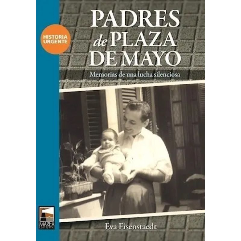 PADRES DE PLAZA DE MAYO (Nuevo)
