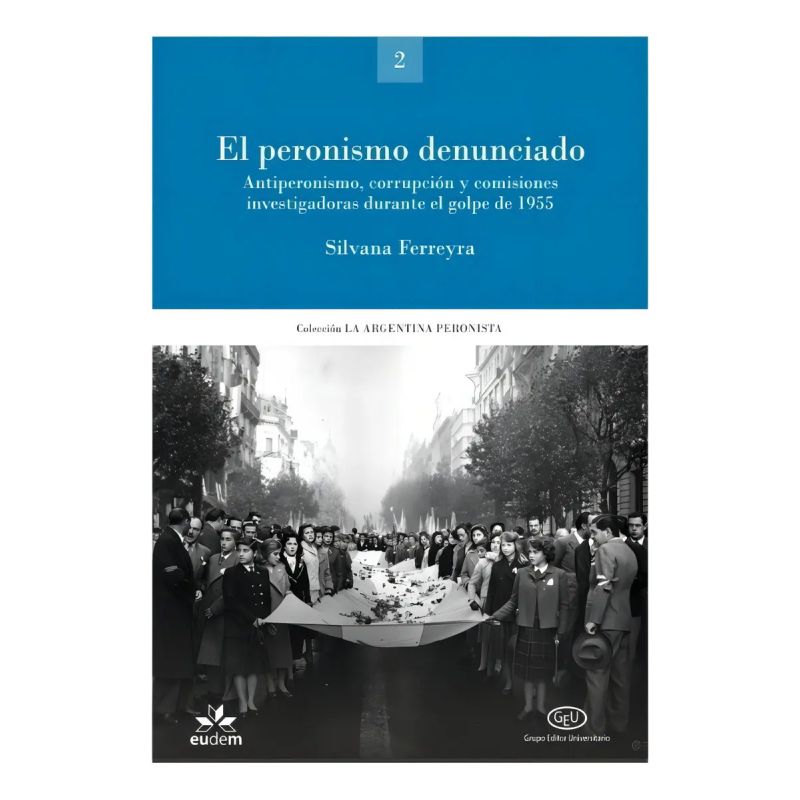 PERONISMO DENUNCIADO, EL (Nuevo)