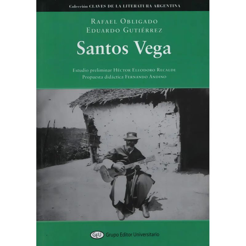 SANTOS VEGA (Nuevo)