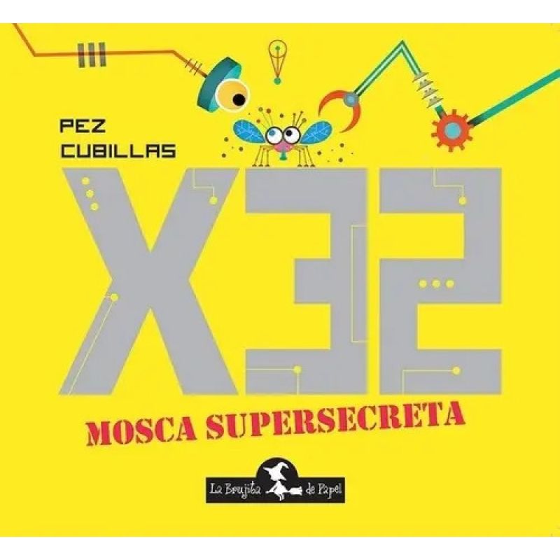 X32: MOSCA SUPERSECRETA (Nuevo)