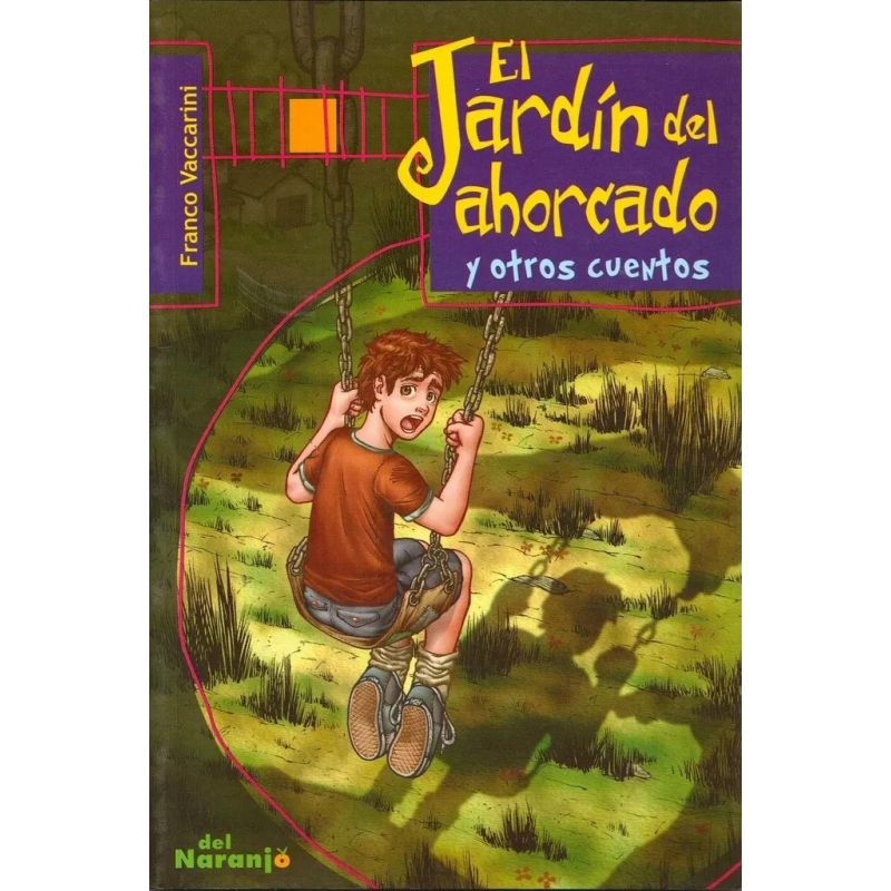 JARDIN DEL AHORCADO Y OTROS CUENTOS, EL - SUB 20 (Nuevo)