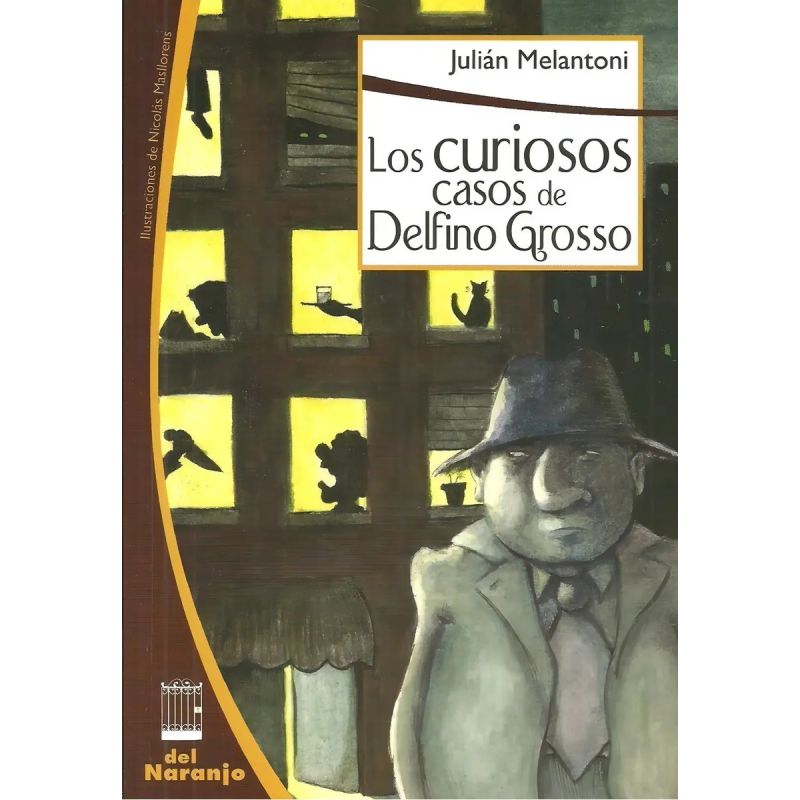 CURIOSOS CASOS DE DELFINO GROSSO,LOS (Nuevo)