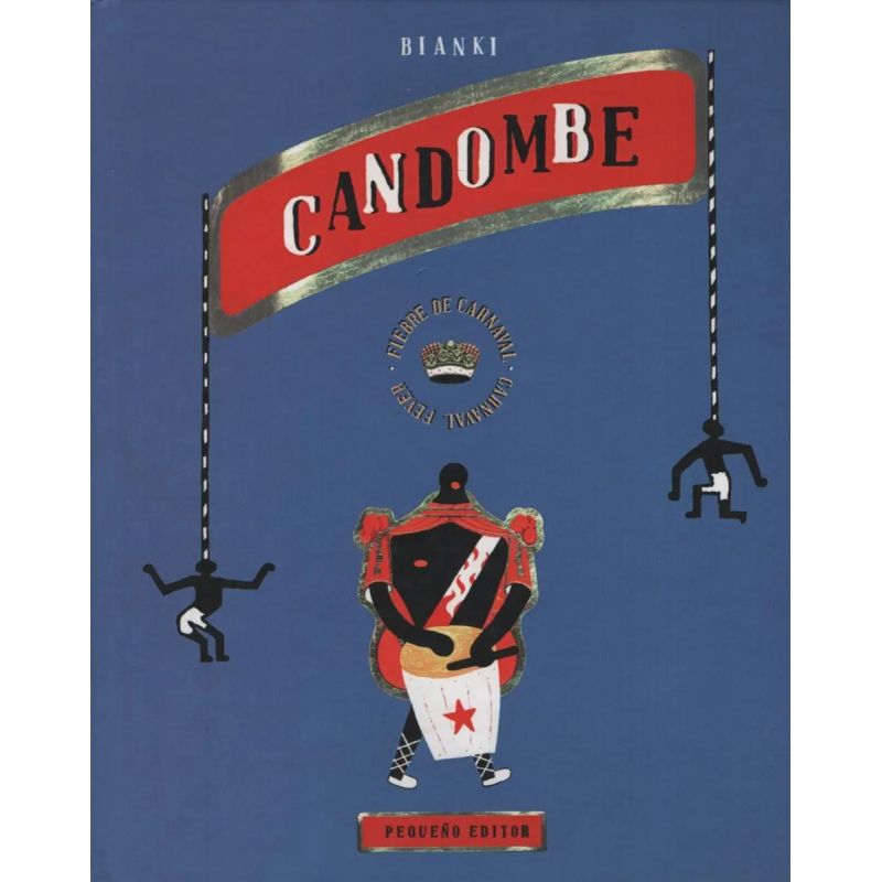 CANDOMBE. FIEBRE DE CARNAVAL (Nuevo)