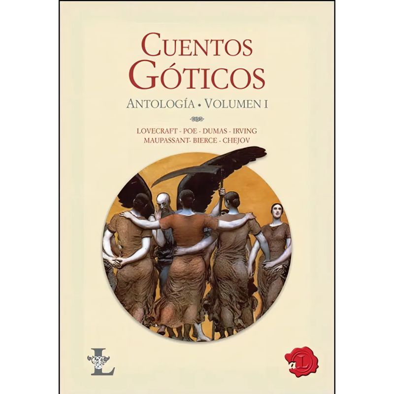 CUENTOS GOTICOS - ANTOLOGIA - VOLUMEN 1 (Nuevo)