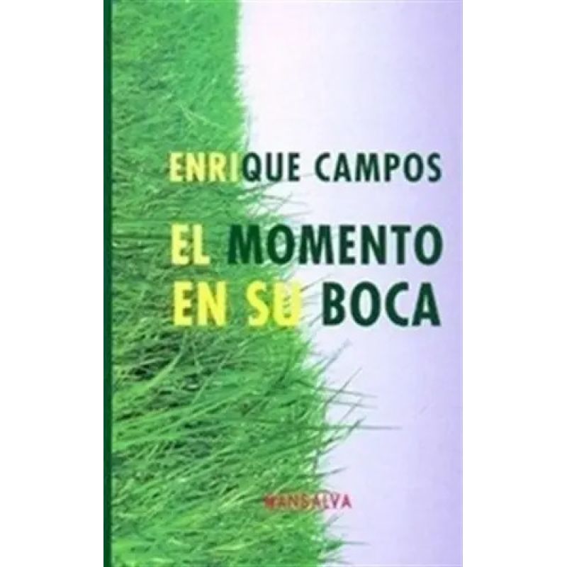 MOMENTO EN SU BOCA, EL (Nuevo)