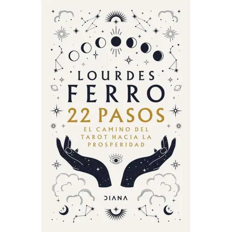 22 PASOS - EL CAMINO DEL TAROT HACIA LA PROSPERIDAD (Nuevo)
