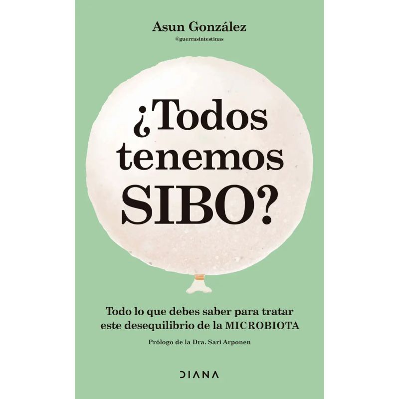 TODOS TENEMOS SIBO? - TODO LO QUE DEBES SABER PARA TRATAR ESTE DESEQUILIBRIO DE LA MICROBIOTA (Nuevo)