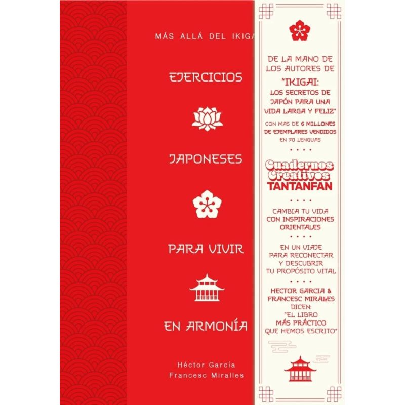 EJERCICIOS JAPONESES PARA VIVIR EN ARMONIA - MAS ALLA DEL IKIGAI (Nuevo)