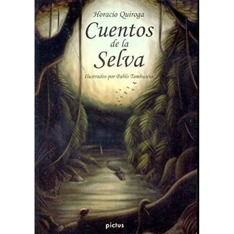 CUENTOS DE LA SELVA (ILUSTRADO) - LECTOSFERA (Nuevo)
