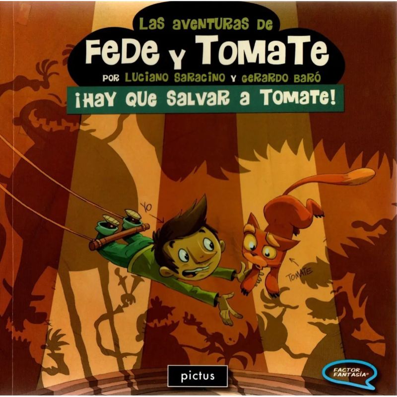 HAY QUE SALVAR A TOMATE! - FACTOR FANTASIA (Nuevo)