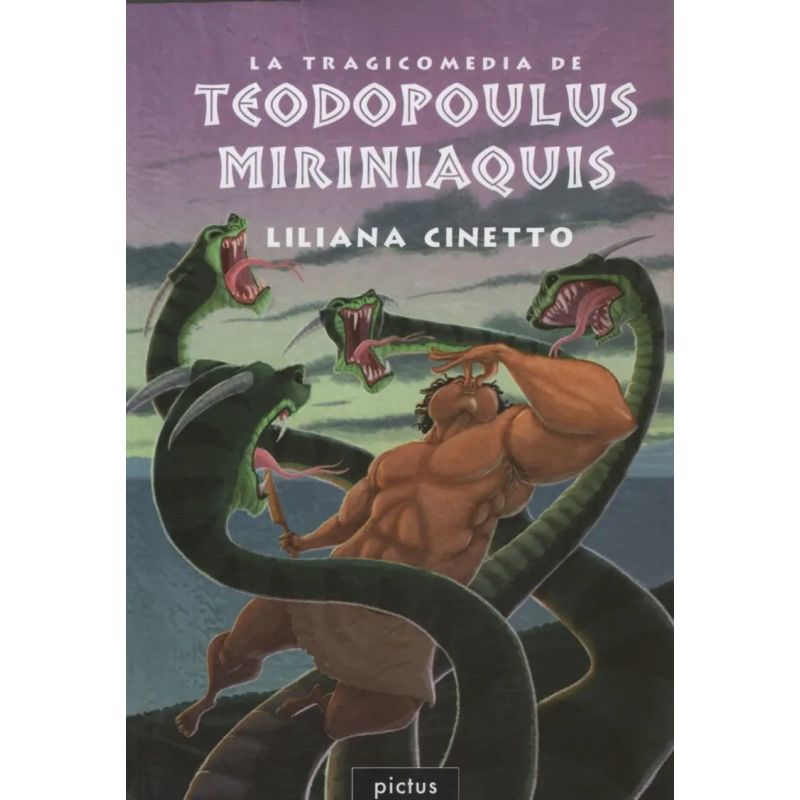 TRAGICOMEDIA DE TEODOPULOS MIRINIAQUIS,LA - LECTOSFERA