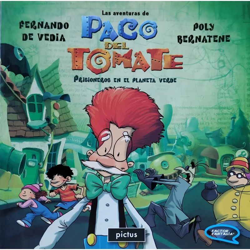 PACO DEL TOMATE* - PRISIONEROS EN EL PLANETA VERDE FACTOR FAN (Nuevo)