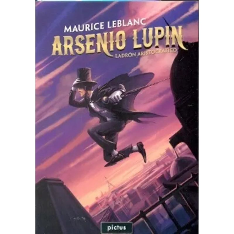ARSENIO LUPIN, LADRON ARISTOCRATICO - LECTOSFERA (Nuevo)