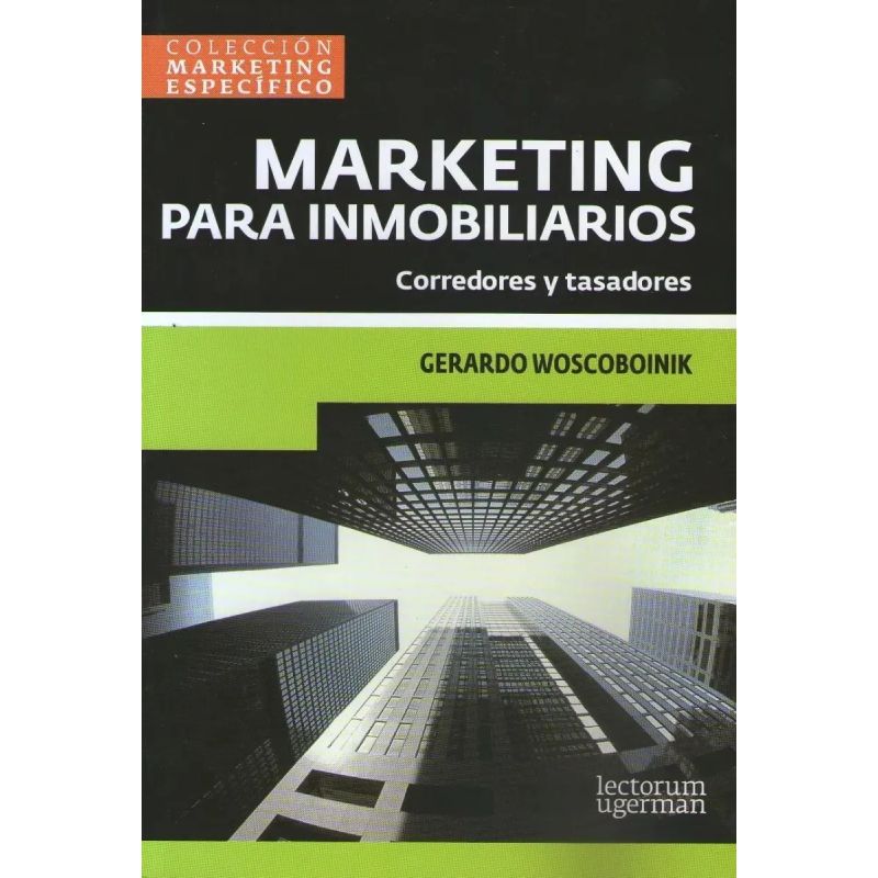MARKETING PARA INMOBILIARIOS:CORREDORES Y TASADORES (Nuevo) - Miniatura 2