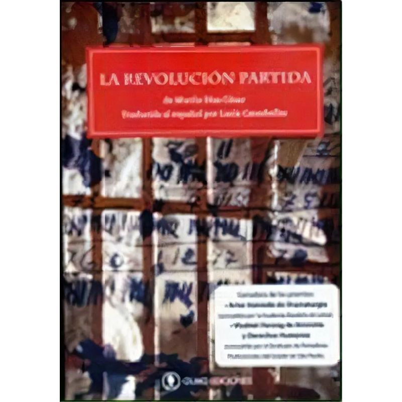 REVOLUCION PARTIDA, LA (Nuevo)