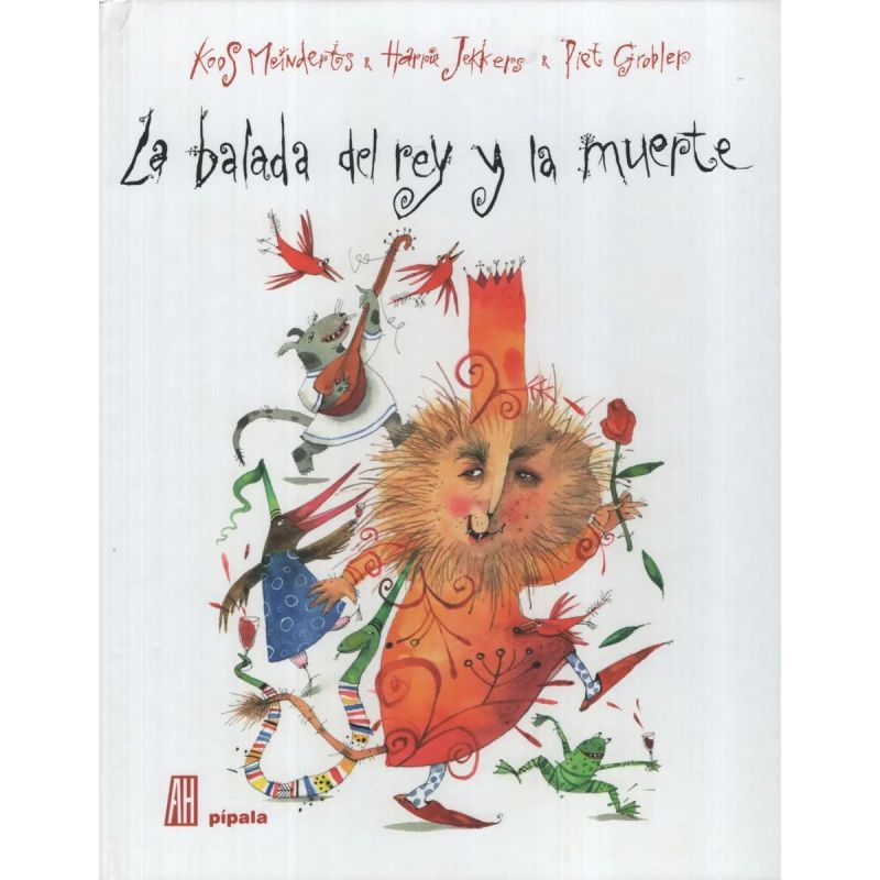 BALADA DEL REY Y LA MUERTE, LA - PIPALA (Nuevo)