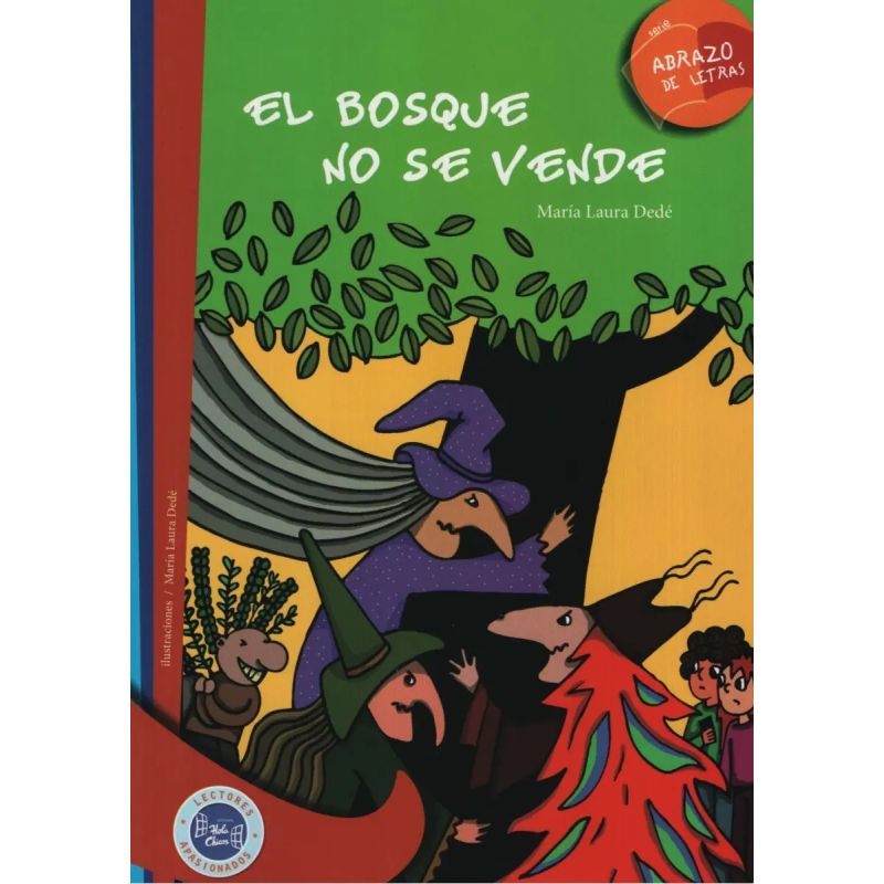 BOSQUE NO SE VENDE, EL - ABRAZO DE LETRAS (Nuevo)