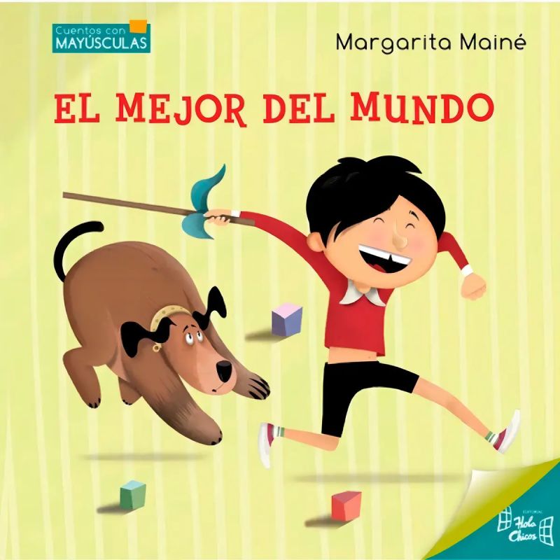 MEJOR DEL MUNDO,EL - CUENTOS CON MAYUSCULAS (Nuevo)