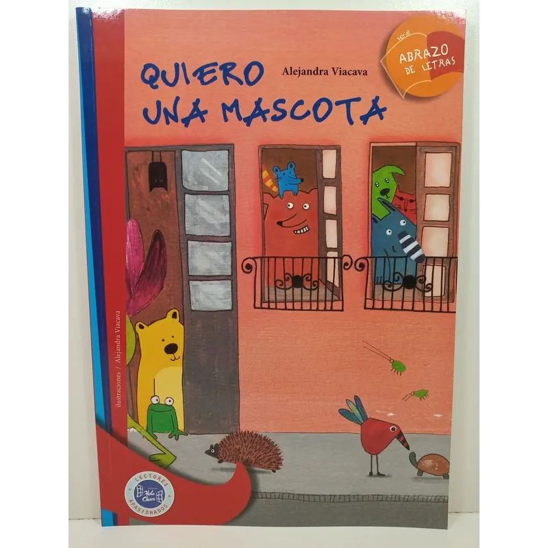 QUIERO UNA MASCOTA - ABRAZO DE LETRAS (Nuevo)