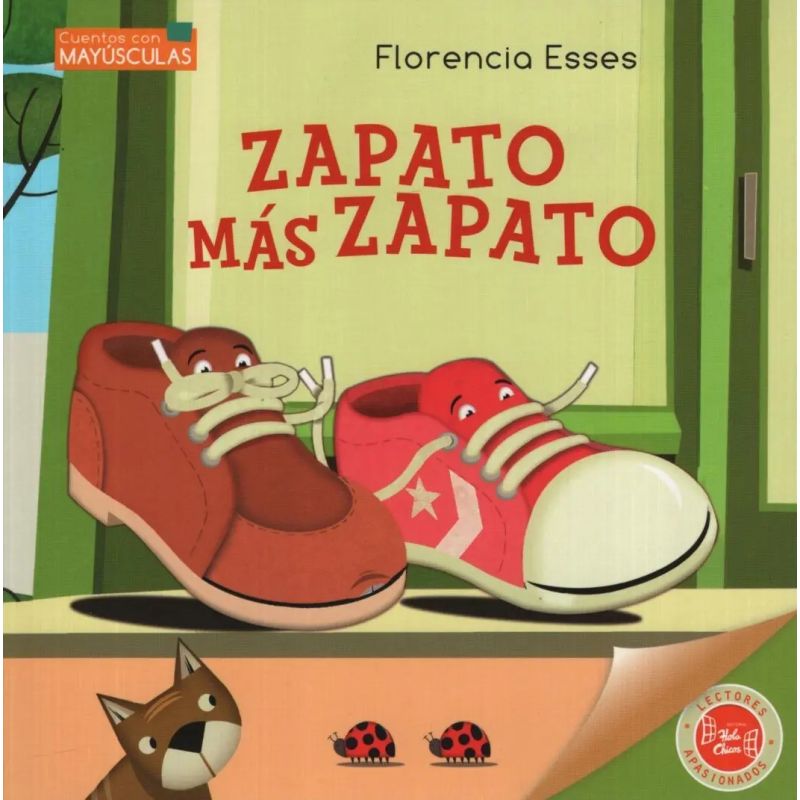 ZAPATO MAS ZAPATO - CUENTOS CON MAYUSCULA (Nuevo)