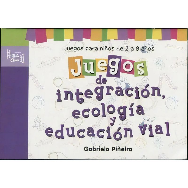 JUEGOS DE INTEGRACION:ECOLOGIA Y EDUCACION VIAL (Nuevo)