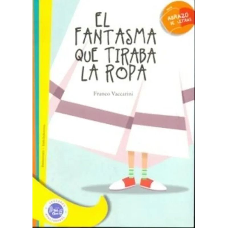 FANTASMA QUE TIRABA LA ROPA,EL - ABRAZO DE LETRAS (Nuevo)