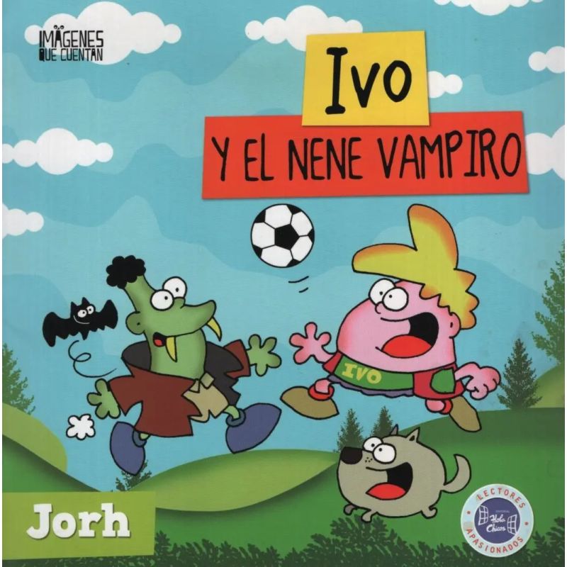 IVO Y EL NENE VAMPIRO - IMAGENES QUE CUENTAN (Nuevo)