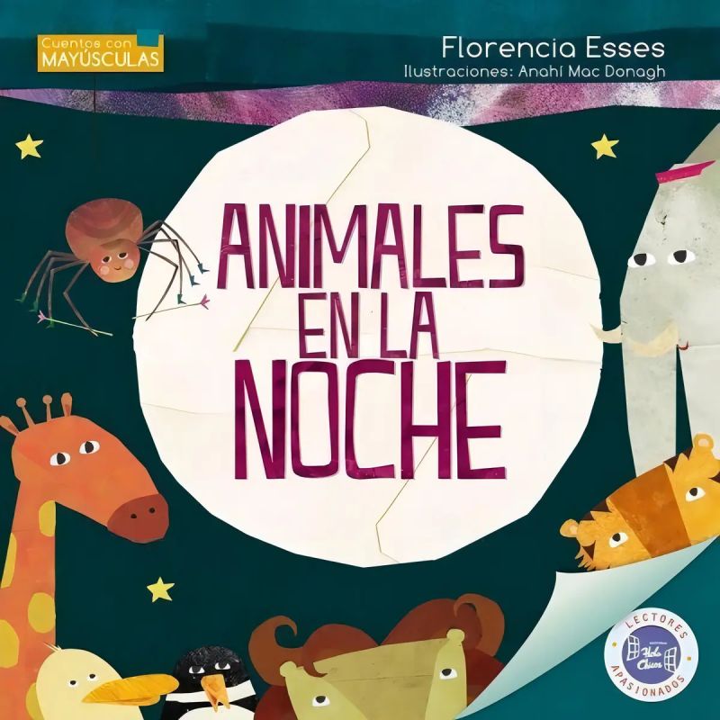 ANIMALES EN LA NOCHE - CUENTOS CON MAYUSCULAS (Nuevo)