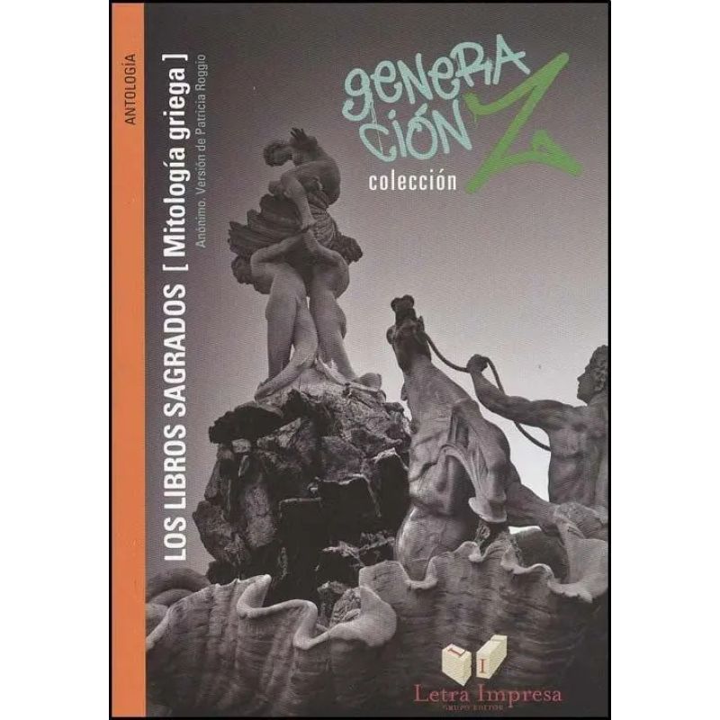 LIBROS SAGRADOS, LOS (MITOLOGIA GRIEGA) - GENERACION Z (Nuevo)