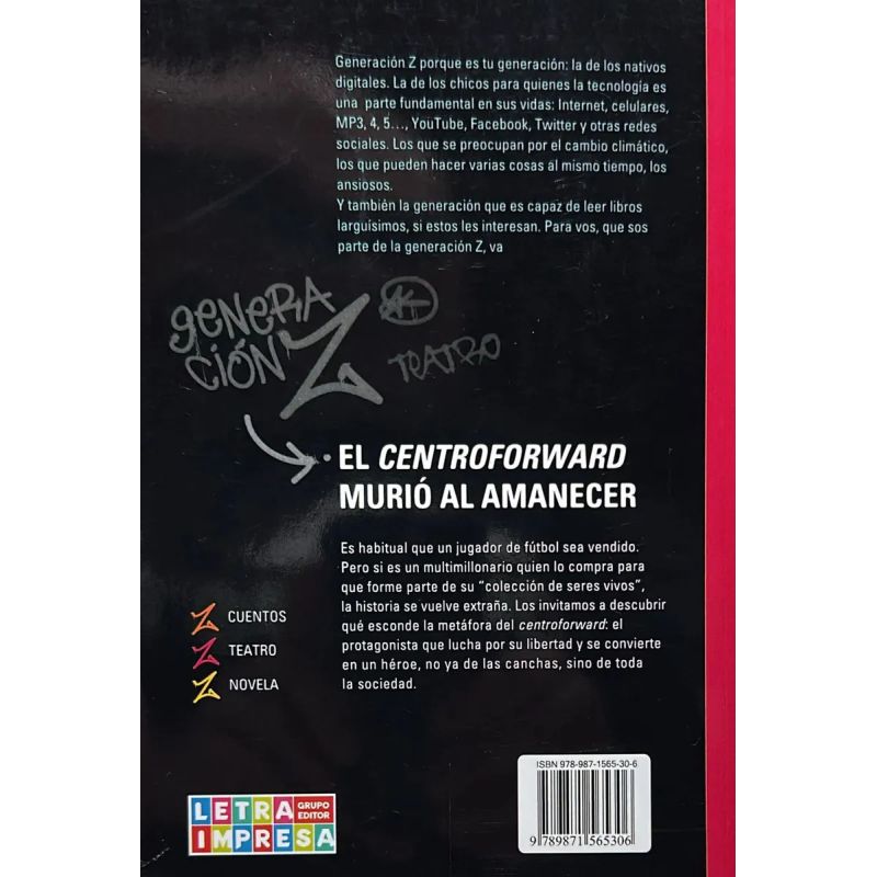 CENTROFORWARD MURIO AL AMANECER,EL - GENERACION Z (Nuevo) - Miniatura 2