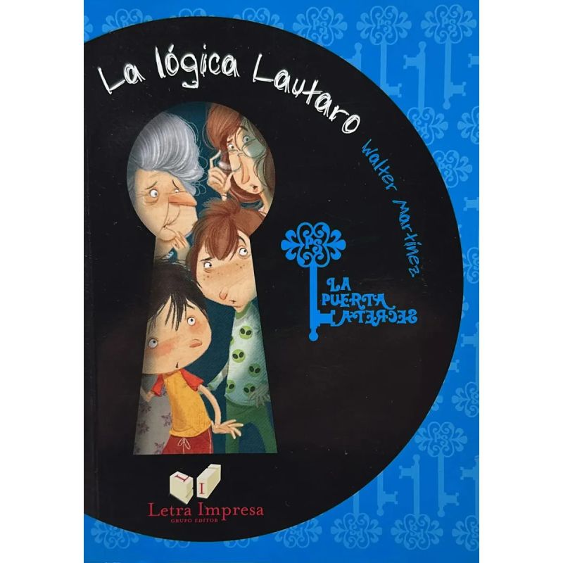 LOGICA LAUTARO, LA - LA PUERTA SECRETA (Nuevo)