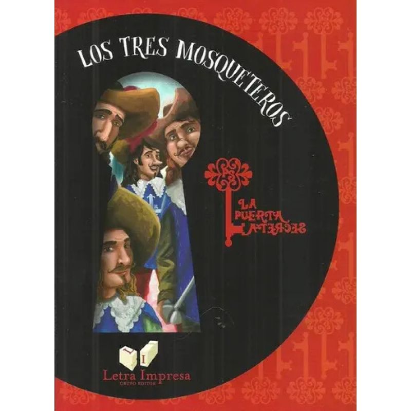 TRES MOSQUETEROS, LOS - LA PUERTA SECRETA (Nuevo)