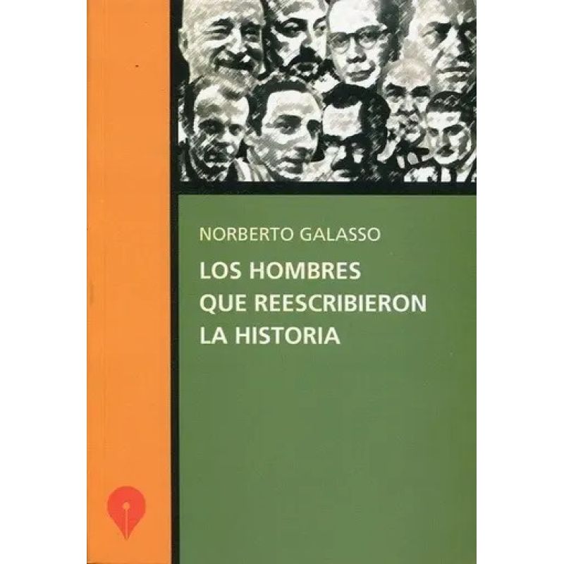 HOMBRES QUE REESCRIBIERON LA HISTORIA, LOS (Nuevo)