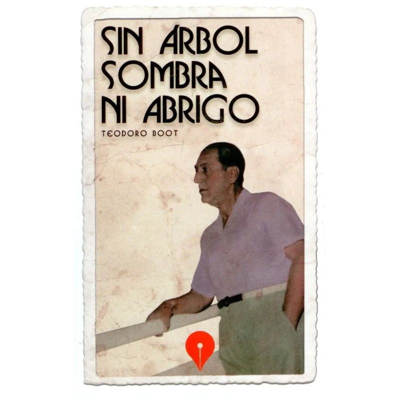 SIN ARBOL, SOMBRA NI ABRIGO (Nuevo)