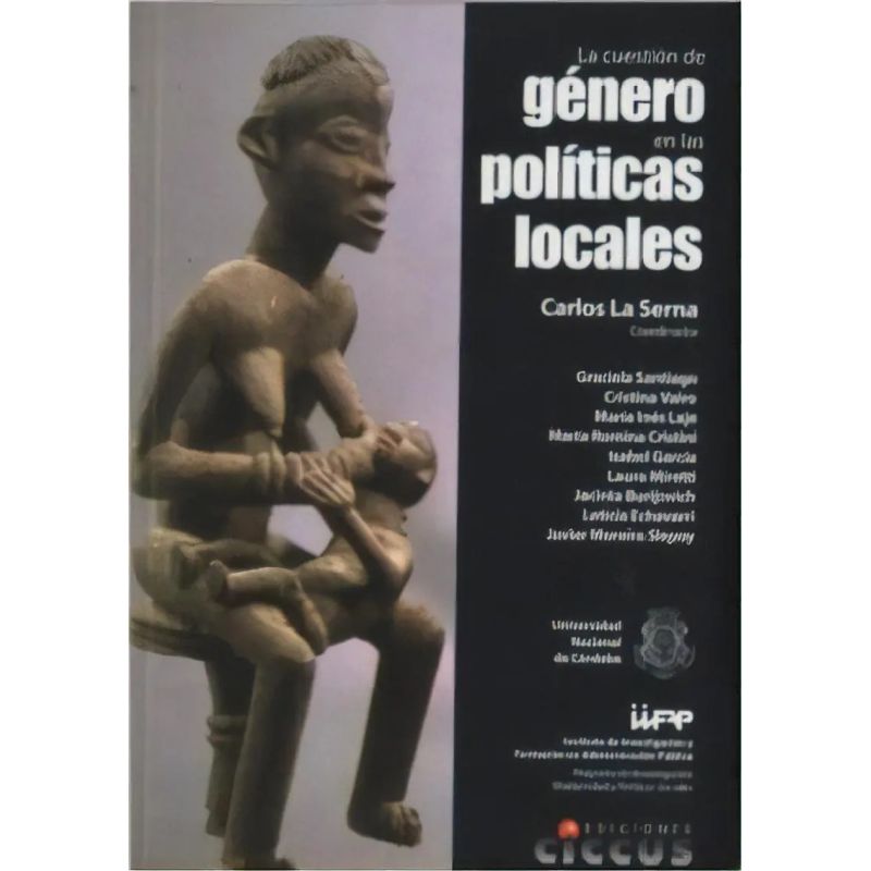 CUESTION DE GENERO EN LAS POLITICAS LOCALES, LA (Nuevo)